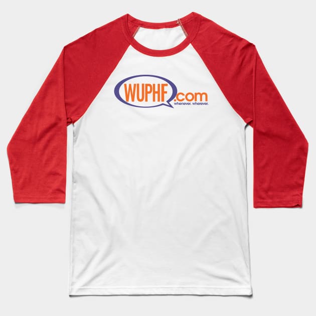 WUMPHF . COM Whenever. Wherever. Baseball T-Shirt by tvshirts